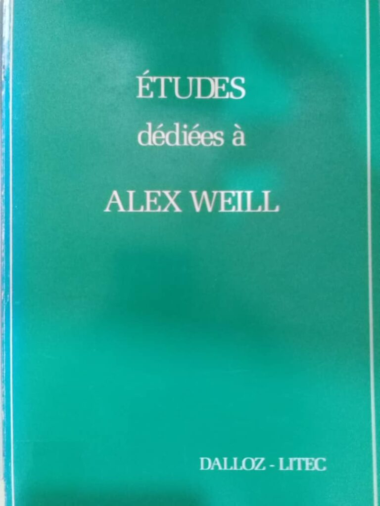 Couverture d’ouvrage : Etudes dédiées à Alex WEILL