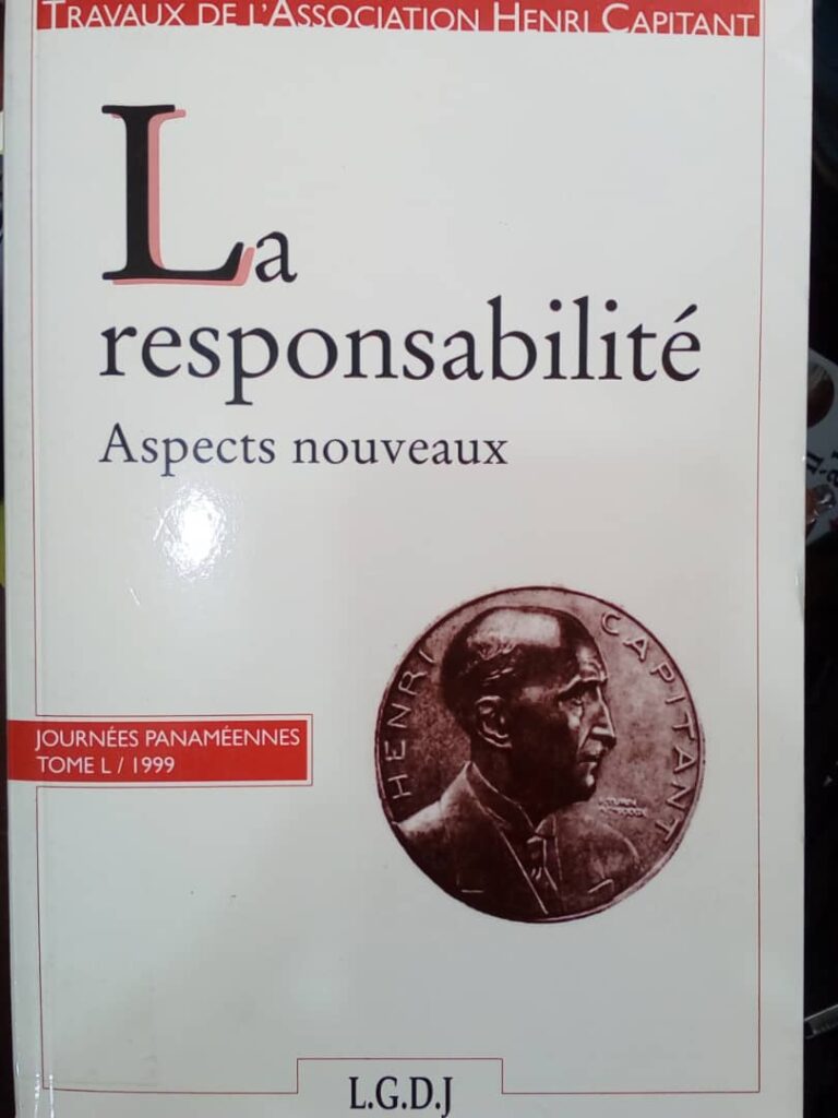 Couverture d’ouvrage : La responsabilité : aspects nouveaux. Journées panaméennes. Tome L