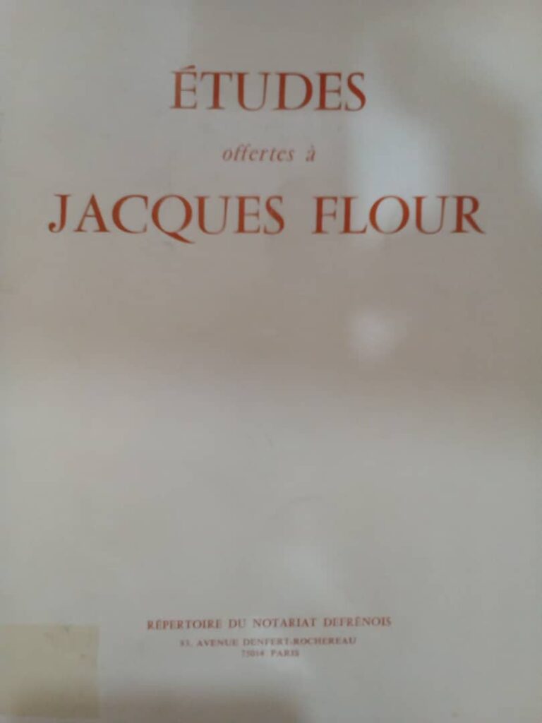 Couverture d’ouvrage : Etudes offertes à Jacques FLOUR