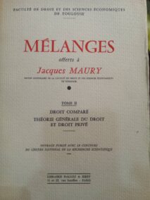 Couverture d’ouvrage : Mélanges offerts à Jacques MAURY. Tome II, Droit comparé, Théorie générale du droit et droit privé