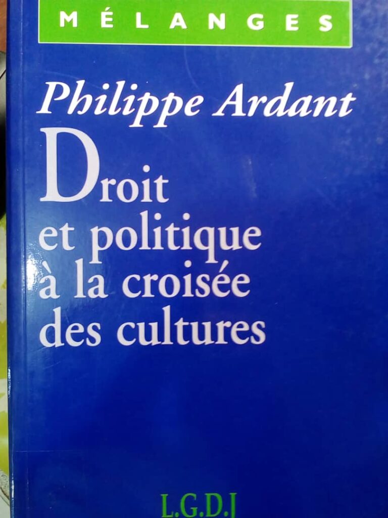 Couverture d’ouvrage : Mélanges Philippe ARDANT : Droit et politique à la croisée des cultures