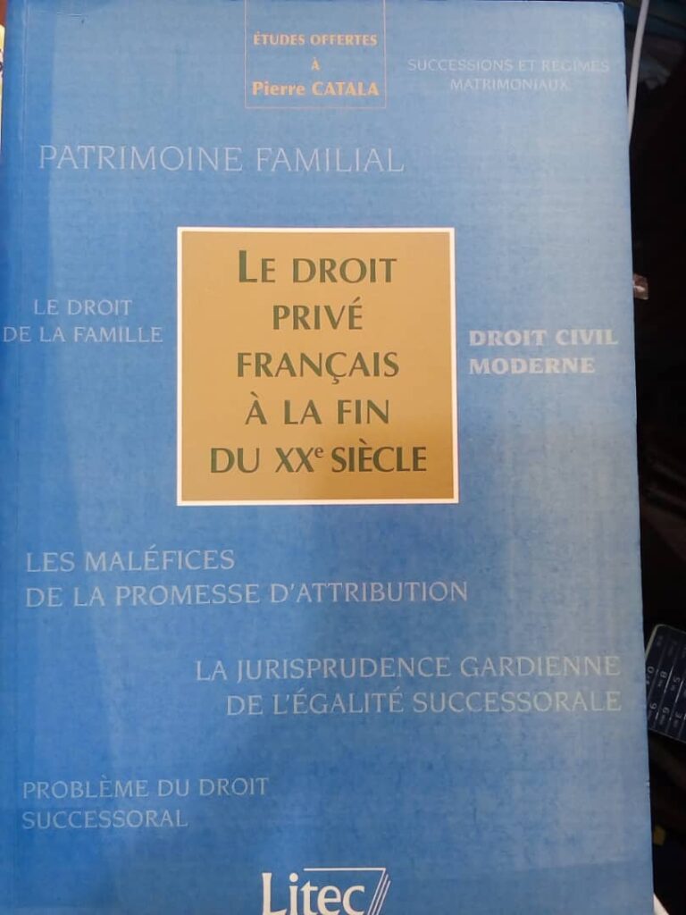 Couverture d’ouvrage : Etudes offertes à Pierre CATALA : Le droit privé français à la fin du XXe siècle