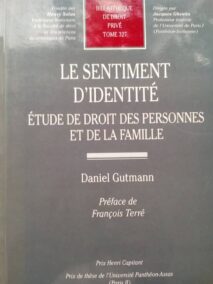 Couverture d’ouvrage : Le sentiment d'identité : étude de droit des personnes et de la famille