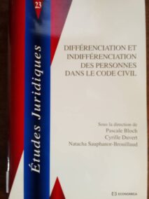 Couverture d’ouvrage : 514-	Etudes juridiques. Tome 23, Différenciation et indifférenciation des personnes dans le code civil