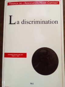 Couverture d’ouvrage : La discrimination : journées Franco-belges. Tome L1