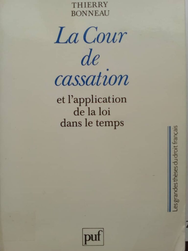 Couverture d’ouvrage : La Cour de cassation et l'application de la loi dans le temps