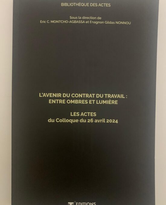 L'avenir du contrat du travail : entre ombres et lumière