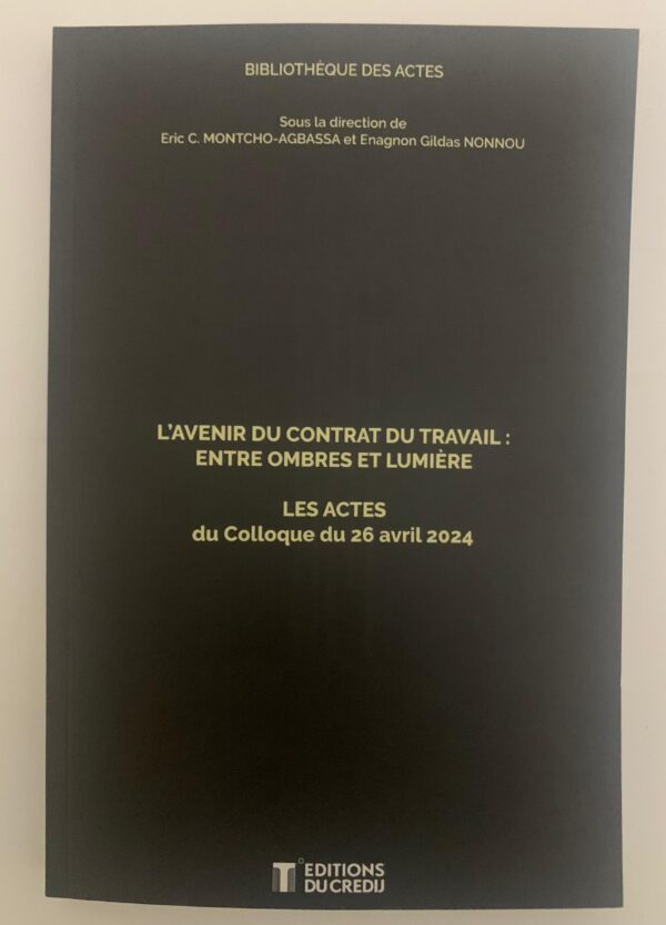L'avenir du contrat du travail : entre ombres et lumière