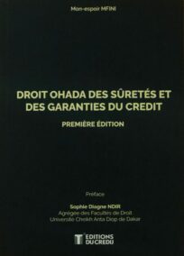 Droit OHADA des sûretés et des garanties du crédit