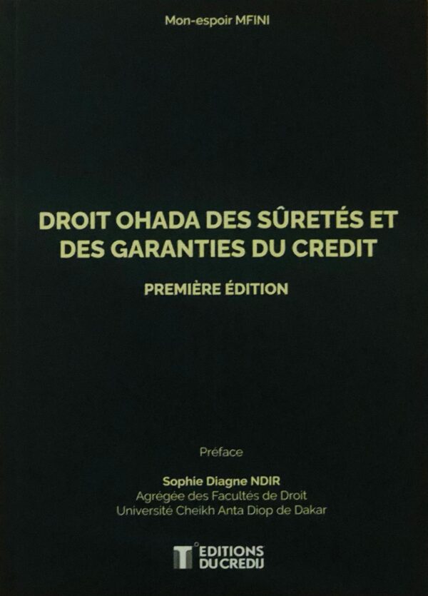 Droit OHADA des sûretés et des garanties du crédit